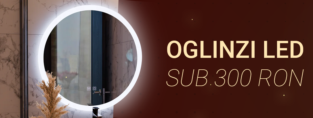 Oglinzi LED sub 300